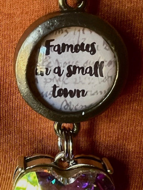 Famous In A Small Town Necklace